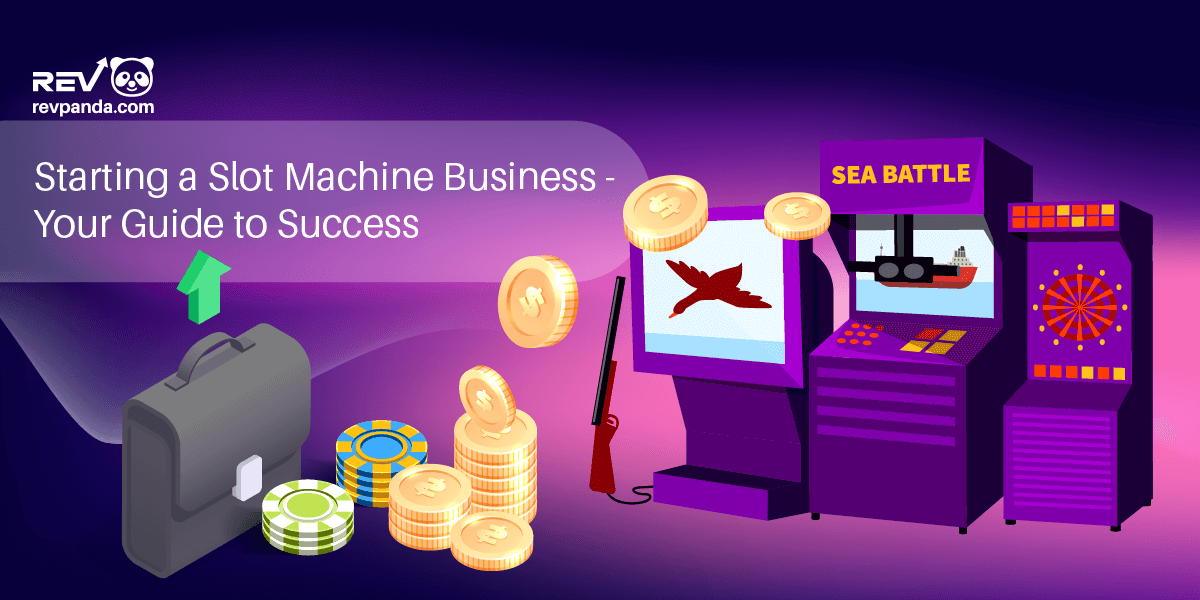 Starting a Slot Machine Business