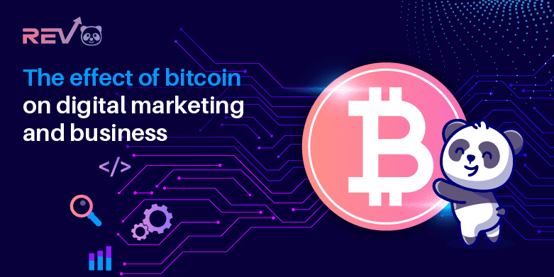The Effect of Bitcoin on Digital Marketing