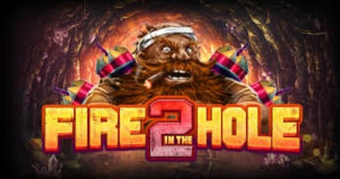 Fire in the Hole 2